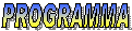 PROGRAMMA